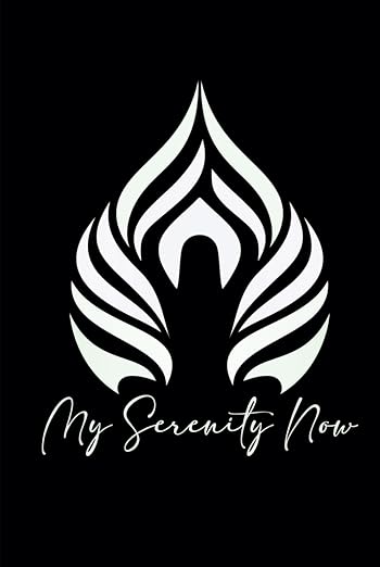 My Serenity Now journal cover